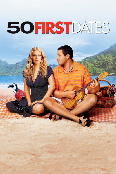 50 First Dates : 50 เดท จีบเธอไม่เคยจำ! • • (2004) 1080p Mini-HD