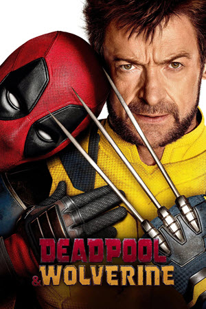 เดดพูล & วูล์ฟเวอรีน Deadpool & Wolverine -Encode (2024) 4K UltraHD