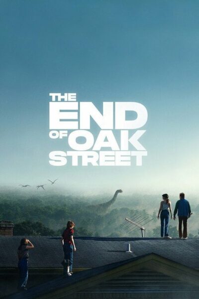 The End of Oak Street 2026 (2026) 4K UltraHD