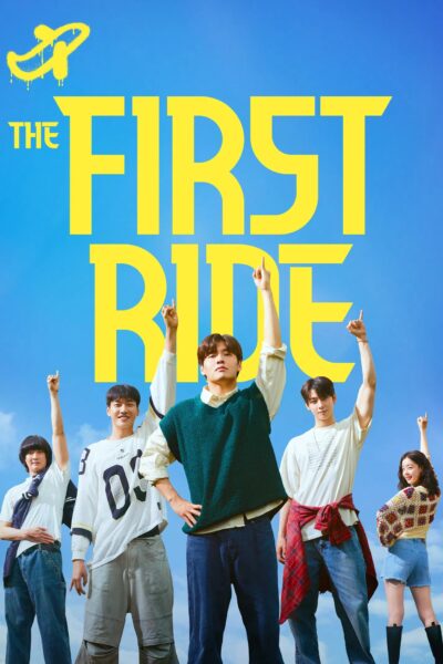 The First Ride – ทริปแรก ทริปรั่ว ทัวร์ไทยแลนด์ (2025) 1080p Mini-HD
