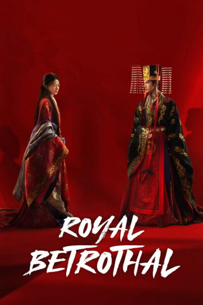 ฝ่าบาททรงพระเจริญหมื่นปี [Royal Betrothal] (2026) 4K UltraHD Full Rip